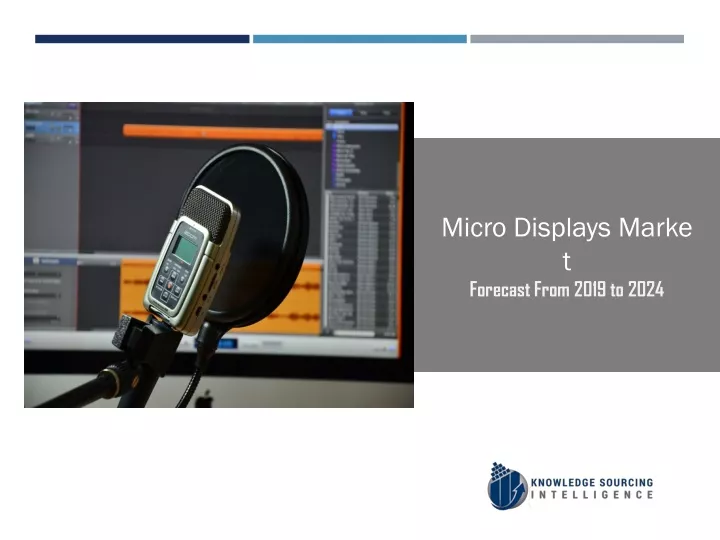 micro displays marke t forecast from 2019 to 2024