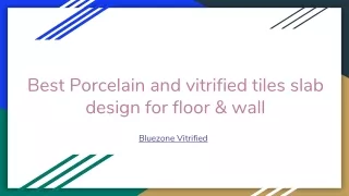 Large format Porcelain slab and PGVT Tile
