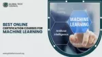 Best Online Certification Courses For Machine Learning