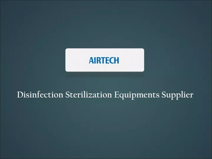 disinfection sterilization equipments supplier