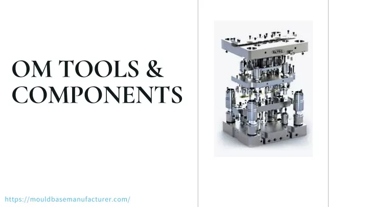 om tools components