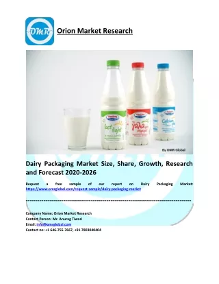 Dairy Packaging Market Size, Share, Trends, Analysis and Forecast 2020-2026