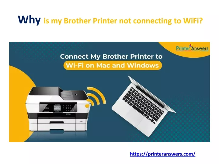 why is my brother printer not connecting to wifi
