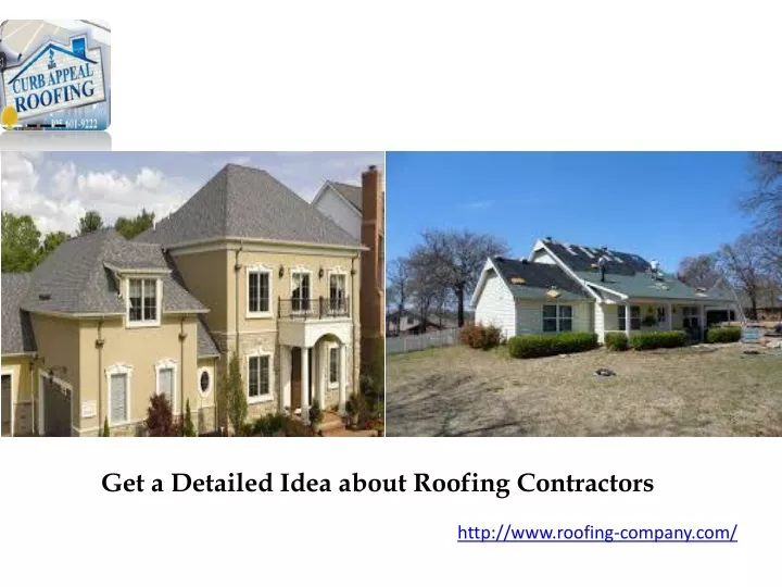 get a detailed idea about roofing contractors