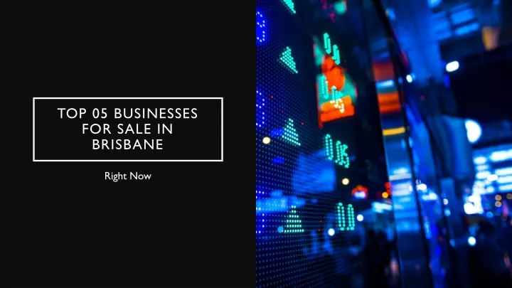 top 05 businesses for sale in brisbane