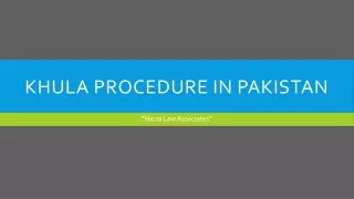 Khula Procedure in Pakistan - Get Professional Lawyer Consultancy For Khula