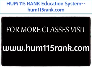 HUM 115 RANK Education System--hum115rank.com