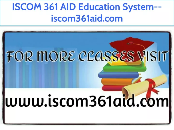 iscom 361 aid education system iscom361aid com
