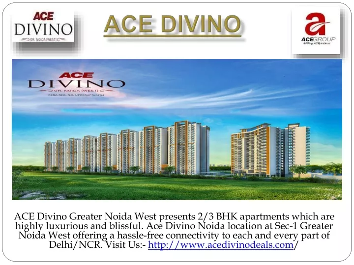 ace divino greater noida west presents