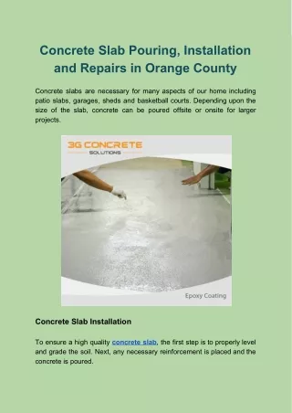 Concrete Slab Pouring, Installation and Repairs in Orange County