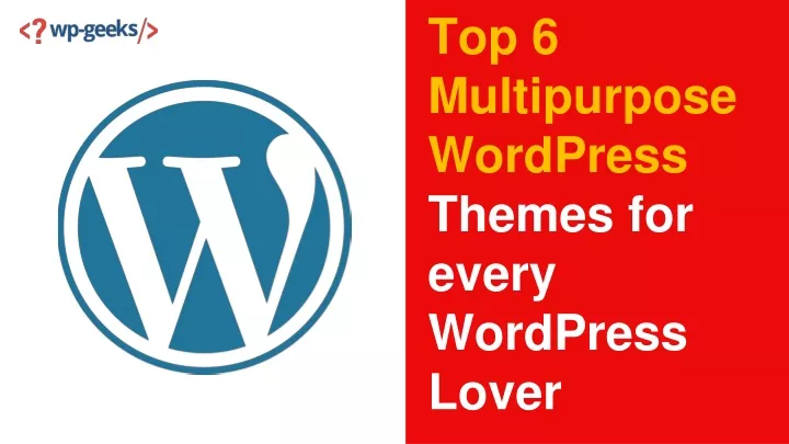 top 6 multipurpose wordpress themes for every