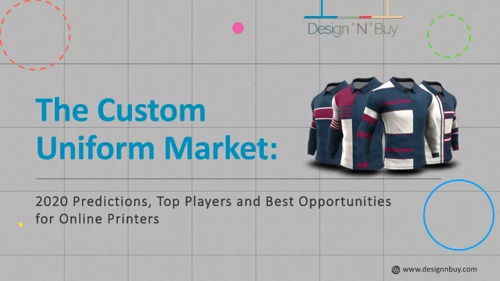 the custom uniform market