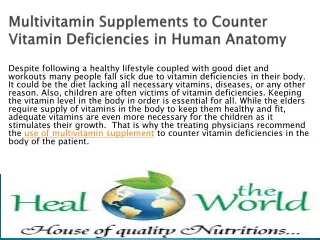 Multivitamin Supplements to Counter Vitamin     Deficiencies in Human Anatomy