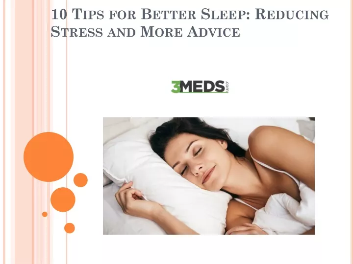 10 tips for better sleep reducing stress and more advice