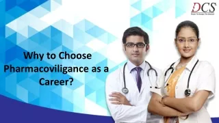 Why to Choose Pharmacoviligance as a Career