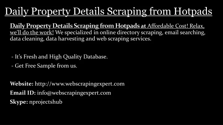 daily property details scraping from hotpads