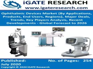 Global Ophthalmic Devices Market and Forecast to 2026