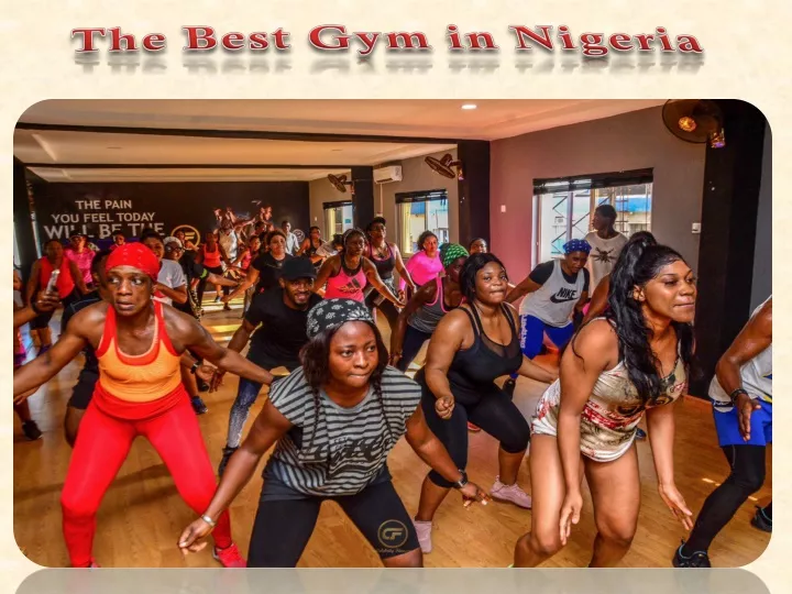 the best gym in nigeria