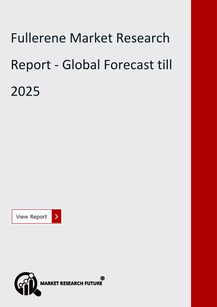 fullerene market research report global forecast