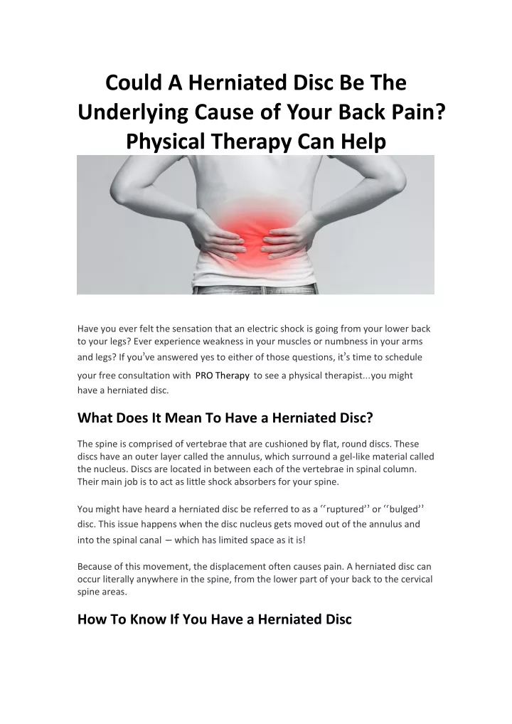 could a herniated disc be the underlying cause