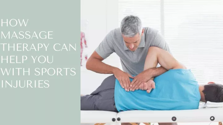 how massage therapy can help you with sports