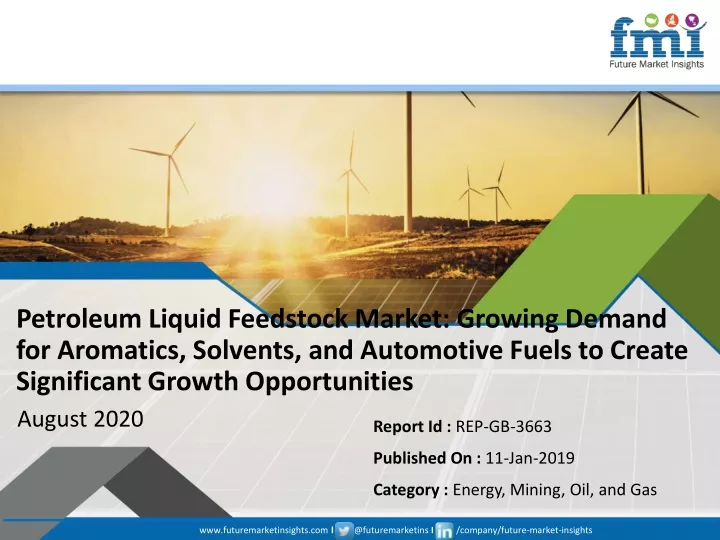 petroleum liquid feedstock market growing demand