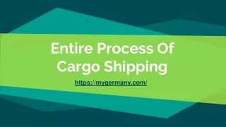 Entire Process Of Cargo Shipping
