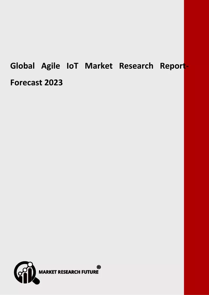 global agile iot market research report forecast