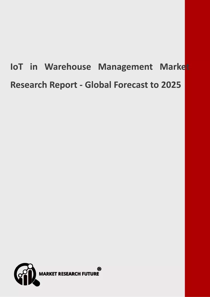 iot in warehouse management market research