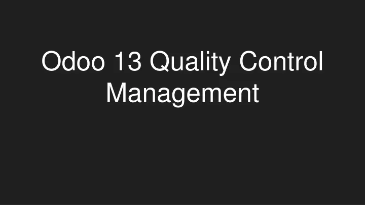 odoo 13 quality control management