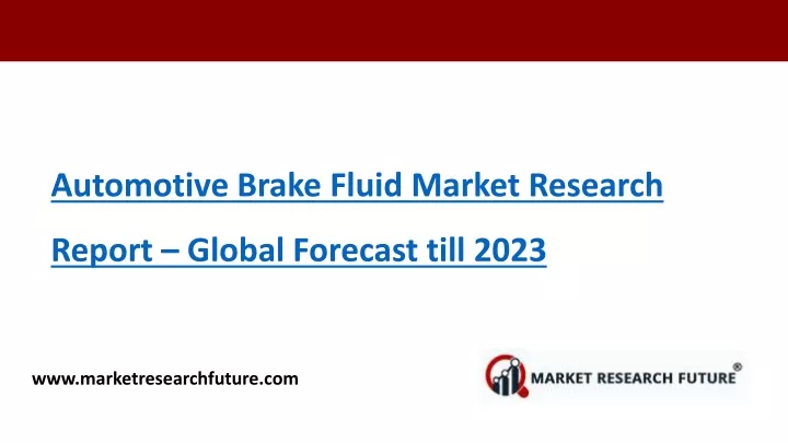 automotive brake fluid market research report