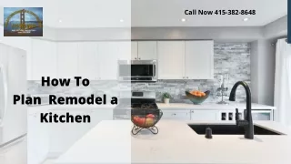 How To Plan Remodel a Kitchen