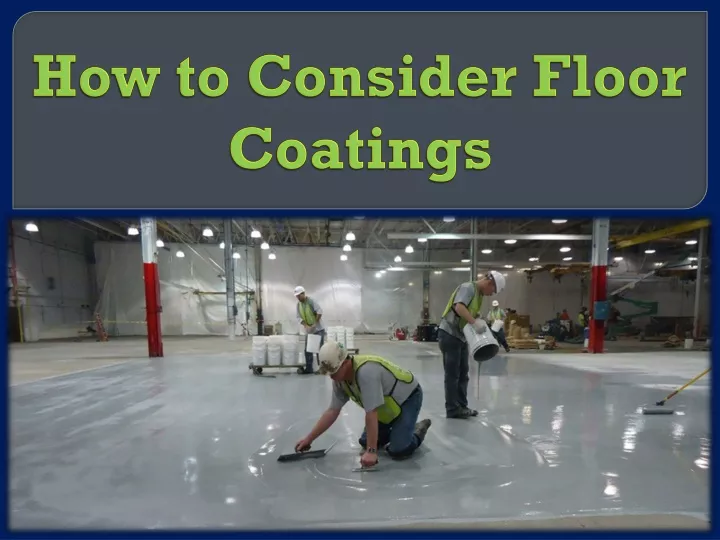 how to consider floor coatings