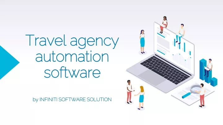 travel agency automation software by infiniti software solution