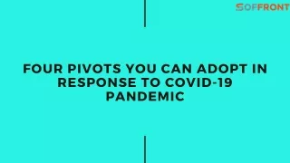 four pivots you can adopt in response to covid