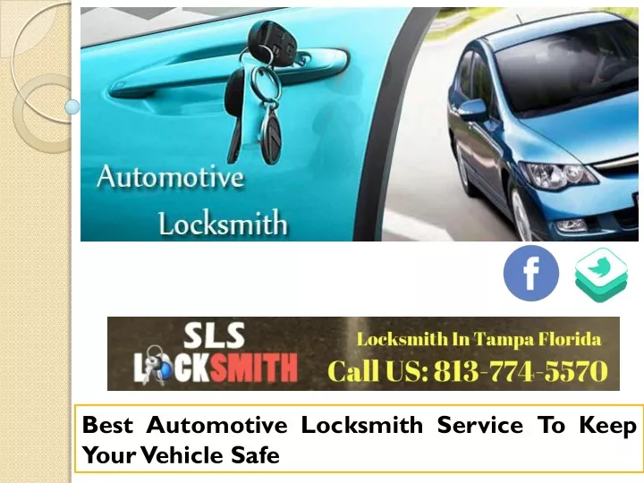 best automotive locksmith service to keep your
