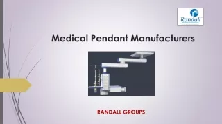Medical Pendant Manufacturers