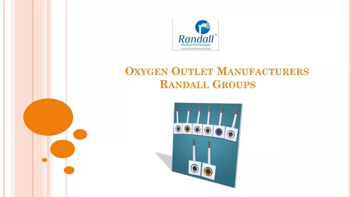 oxygen outlet manufacturers randall groups