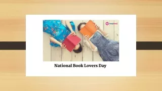 National Book Lovers Day - Things Everyone Should Know !!