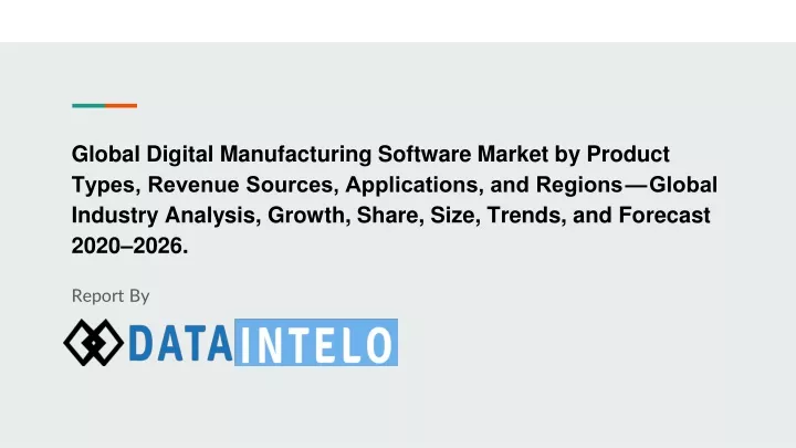global digital manufacturing software market