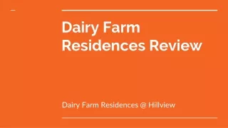 Dairy Farm Residences Review