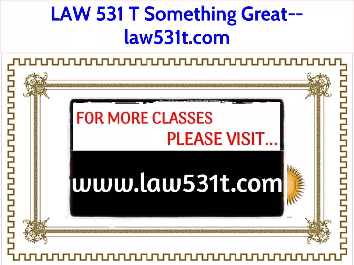 law 531 t something great law531t com