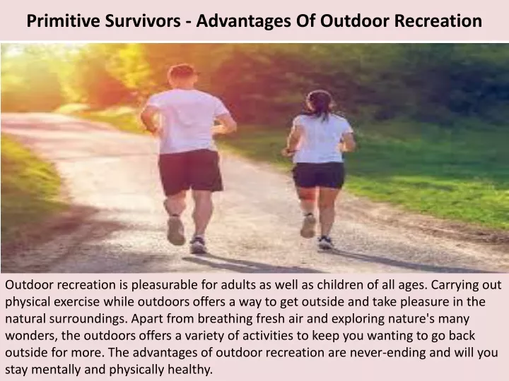 primitive survivors advantages of outdoor recreation
