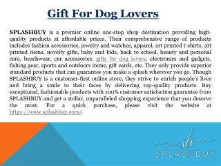 SPLASHBUY - Gift For Dog Lovers