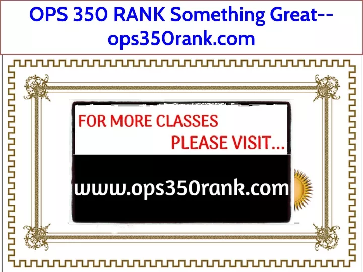 ops 350 rank something great ops350rank com