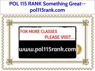 POL 115 RANK Something Great--pol115rank.com