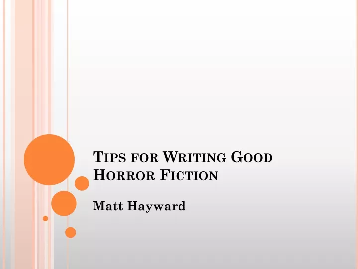 tips for writing good horror fiction