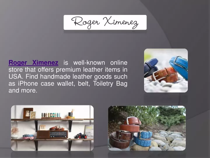 roger ximenez is well known online store that