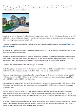 Stay-at-home orders dealt a hefty strike to home sales throughout the state in April, but they didn't knock the marketpl