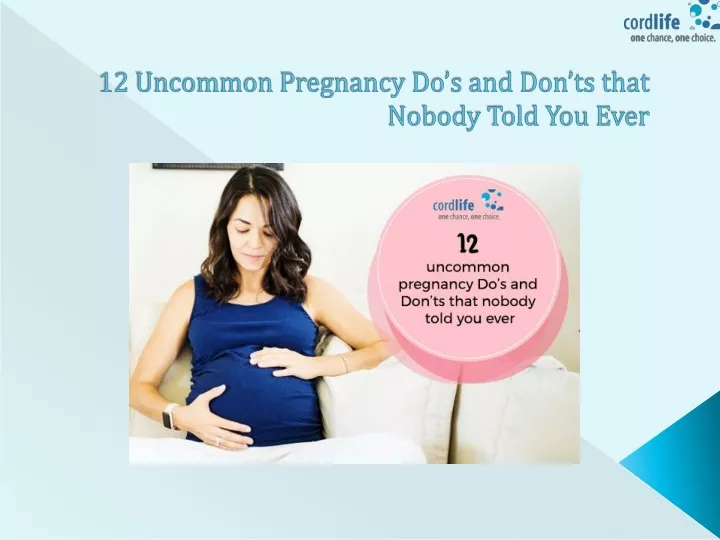 12 uncommon pregnancy do s and don ts that nobody told you ever